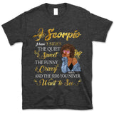 Scorpio I Have 3 Sides Personalized November Birthday Gift For Her Custom Birthday Gift Black Queen Customized October Birthday T-Shirt Hoodie Dreameris