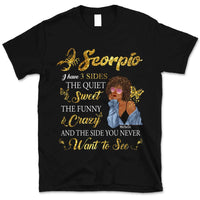 Scorpio I Have 3 Sides Personalized November Birthday Gift For Her Custom Birthday Gift Black Queen Customized October Birthday T-Shirt Hoodie Dreameris