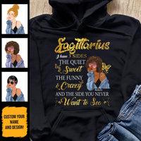 Sagittarius I Have 3 Sides Personalized November Birthday Gift For Her Custom Birthday Gift Black Queen Customized December Birthday T-Shirt Hoodie Dreameris