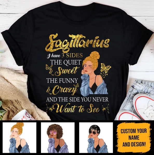 Sagittarius I Have 3 Sides Personalized November Birthday Gift For Her Custom Birthday Gift Black Queen Customized December Birthday T-Shirt Hoodie Dreameris