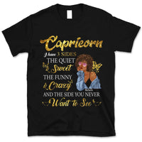 Capricorn I Have 3 Sides Personalized January Birthday Gift For Her Custom Birthday Gift Black Queen Customized December Birthday T-Shirt Hoodie Dreameris