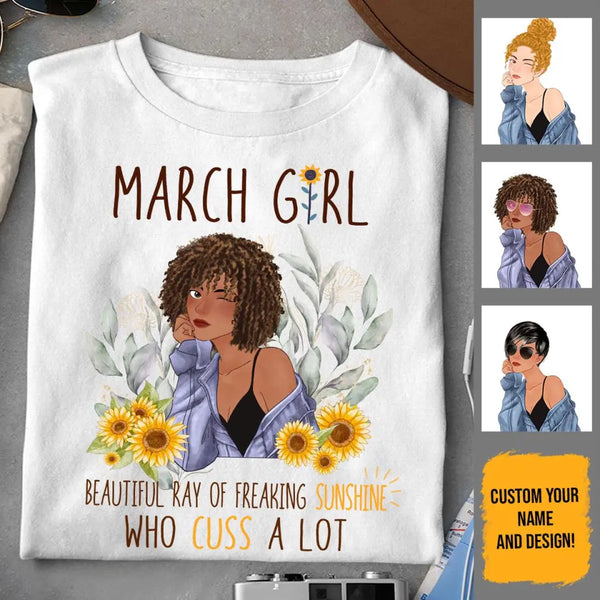 March Girl Sunflower Personalized March Birthday Gift For Her Custom Birthday Gift Black Queen Customized March Birthday T-Shirt Hoodie Dreameris