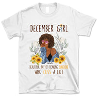 December Girl Sunflower Personalized December Birthday Gift For Her Custom Birthday Gift Black Queen Customized December Birthday T-Shirt Hoodie Dreameris