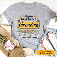 Happiness Is Being A Grandma Gift For Mom Grandma Nana Gigi Custom Name Personalized Mother's Day Shirt Long Sleeve Hoodie