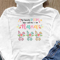 My Favorite Peeps Call Me Nana Bunny Easter Gift For Grandma Gigi Custom Name Personalized Mother's Day Shirt Long Sleeve Hoodie