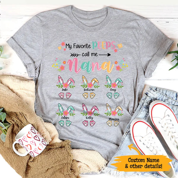 My Favorite Peeps Call Me Nana Bunny Easter Gift For Grandma Gigi Custom Name Personalized Mother's Day Shirt Long Sleeve Hoodie