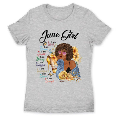 Personalized Custom June Birthday Shirt  I Am A June Queen Queens Are Born In June Born T Shirts June Tshirts For Women