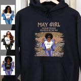 May Girl Blunt Because God Rolled Me Christian Personalized May Birthday Gift For Her Black Queen Custom May Birthday Shirt