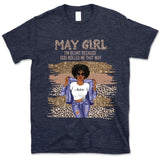 May Girl Blunt Because God Rolled Me Christian Personalized May Birthday Gift For Her Black Queen Custom May Birthday Shirt