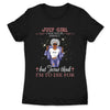 July Girl Jesus Think I'm To Die For Personalized July Birthday Gift For Her Black Queen Custom July Birthday Shirt