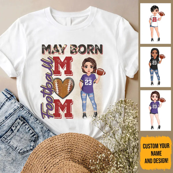 Personalized Custom May Birthday Shirt American Football Mom American Football Lovers Gift Sport Mom May Shirts For Women