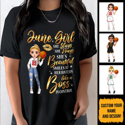 Personalized Custom June Birthday Shirt Basketball Mom Basketball Lovers Gift Sport Mom June Shirts For Women