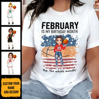 Personalized Custom February Birthday Shirt Basketball Mom Basketball Lovers Gift Sport Mom February Shirts For Women