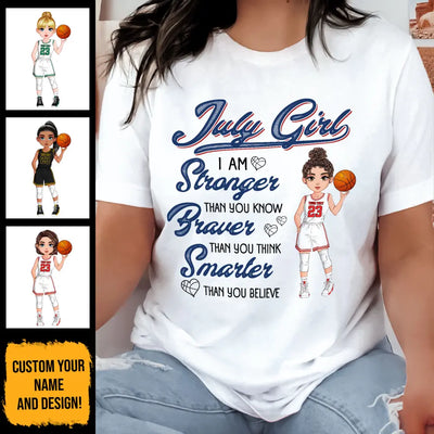 Personalized Custom July Birthday Shirt Basketball Mom Basketball Lovers Gift Sport Mom July Shirts For Women