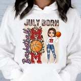 Personalized Custom July Birthday Shirt Basketball Mom Basketball Lovers Gift Sport Mom July Shirts For Women