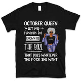 Personalized October Birthday Gift For Her Custom Birthday Gift Black Queen Customized October Birthday T-Shirt Hoodie Dreameris