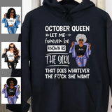 Personalized October Birthday Gift For Her Custom Birthday Gift Black Queen Customized October Birthday T-Shirt Hoodie Dreameris