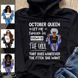 Personalized October Birthday Gift For Her Custom Birthday Gift Black Queen Customized October Birthday T-Shirt Hoodie Dreameris