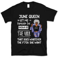 Personalized June Birthday Gift For Her Custom Birthday Gift Black Queen Customized June Birthday T-Shirt Hoodie Dreameris