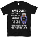 Personalized April Birthday Gift For Her Custom Birthday Gift Black Queen Customized April Birthday T-Shirt Hoodie Dreameris