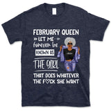 Personalized February Birthday Gift For Her Custom Birthday Gift Black Queen Customized February Birthday T-Shirt Hoodie Dreameris