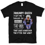 Personalized January Birthday Gift For Her Custom Birthday Gift Black Queen Customized January Birthday T-Shirt Hoodie Dreameris