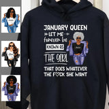 Personalized January Birthday Gift For Her Custom Birthday Gift Black Queen Customized January Birthday T-Shirt Hoodie Dreameris