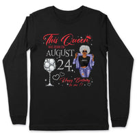 (Custom Birthday) Personalized August Birthday Gift For Her Custom Birthday Gift Black Queen Customized August Birthday T-Shirt Hoodie Dreameris