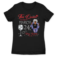 (Custom Birthday) Personalized March Birthday Gift For Her Custom Birthday Gift Black Queen Customized March Birthday T-Shirt Hoodie Dreameris