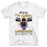 (Custom Birthyear) Cancer Queen Personalized July Birthday Gift For Her Custom Birthday Gift Black Queen Customized June Birthday T-Shirt Hoodie Dreameris