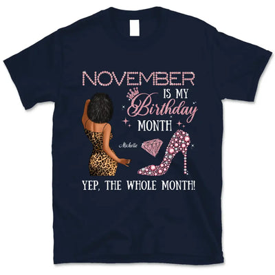 My Birthday Month Personalized November Birthday Gift For Her Custom Birthday Gift Black Queen Customized November Birthday T-Shirt Hoodie Dreameris