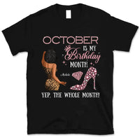 My Birthday Month Personalized October Birthday Gift For Her Custom Birthday Gift Black Queen Customized October Birthday T-Shirt Hoodie Dreameris