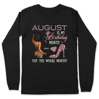 My Birthday Month Personalized August Birthday Gift For Her Custom Birthday Gift Black Queen Customized August Birthday T-Shirt Hoodie Dreameris