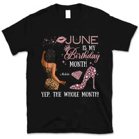 My Birthday Month Personalized June Birthday Gift For Her Custom Birthday Gift Black Queen Customized June Birthday T-Shirt Hoodie Dreameris