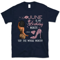 My Birthday Month Personalized June Birthday Gift For Her Custom Birthday Gift Black Queen Customized June Birthday T-Shirt Hoodie Dreameris