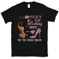 My Birthday Month Personalized May Birthday Gift For Her Custom Birthday Gift Black Queen Customized May Birthday T-Shirt Hoodie Dreameris