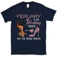 My Birthday Month Personalized February Birthday Gift For Her Custom Birthday Gift Black Queen Customized February Birthday T-Shirt Hoodie Dreameris