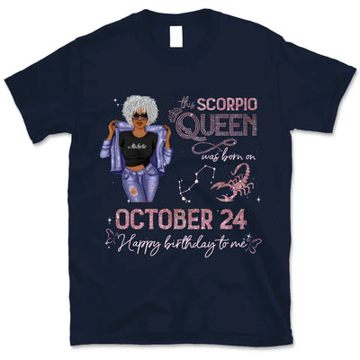 (Custom Birth Date) Scorpio Personalized October Birthday Gift For Her Custom Birthday Gift Black Queen Customized November Birthday T-Shirt Hoodie Dreameris