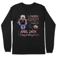 (Custom Birth Date) Taurus Personalized April Birthday Gift For Her Custom Birthday Gift Black Queen Customized May Birthday T-Shirt Hoodie Dreameris