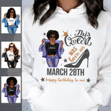 (Custom Birth Date) Personalized March Birthday Gift For Her Custom Birthday Gift Black Queen Customized March Birthday Shirt March Girl Hoodie Dreameris