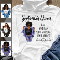 I Am Who I Am September Girl Hoodie Sweatshirt Personalized September Birthday Gift For Her Custom Birthday Gift Customized Dreameris