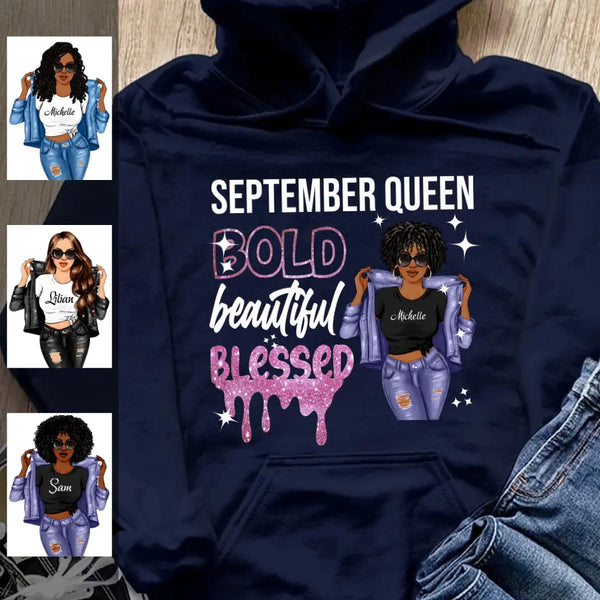 Bold Beautiful Blessed September Girl Hoodie Sweatshirt Personalized September Birthday Gift For Her Custom Birthday Gift Customized Dreameris