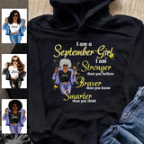 I'm Stronger September Girl Hoodie Sweatshirt Personalized September Birthday Gift For Her Custom Birthday Gift Customized Dreameris