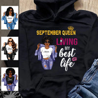 Living My Best Life September Girl Hoodie Personalized September Birthday Gift For Her Custom Birthday Gift Customized September Girl Sweatshirt Dreameris