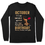 It's My Birthday October Girl Personalized October Birthday Gift For Her Black Queen Custom Birthday Gift Customized Birthday Shirt Dreameris