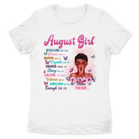 Christian God Says You Are Personalized August Birthday Gift For Her Custom Birthday Gift Black Queen Customized August Birthday T-Shirt Hoodie Dreameris