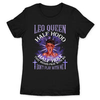 Leo Half Hood Half Holy Personalized July Birthday Gift For Her Custom Birthday Gift Black Queen Customized August Birthday T-Shirt Hoodie Dreameris