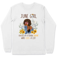 June Girl Sunflower Personalized June Birthday Gift For Her Custom Birthday Gift Black Queen Customized June Birthday T-Shirt Hoodie Dreameris