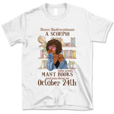 (Custom Your Birthday) Scorpio Book Lovers Personalized November Birthday Gift For Her Custom Birthday Gift Black Queen Customized October Birthday T-Shirt Hoodie Dreameris