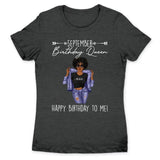 September Girl Happy Birthday To Me Personalized September Birthday Gift For Her Black Queen Custom September Birthday Shirt